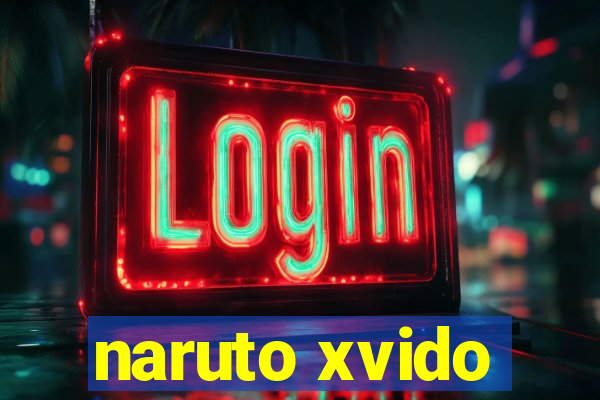 naruto xvido